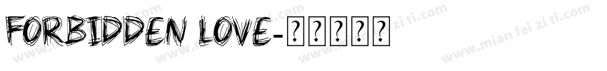 Forbidden Love字体转换